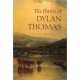 Dylan Thomas: The Poems