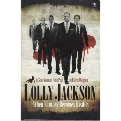 Lolly Jackson : When Fantasy Becomes Reality