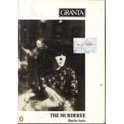 Granta 25: Murder: The Murderer (MArtin Amis)