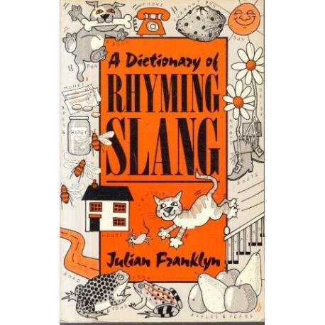 A Dictionary of Rhyming Slang