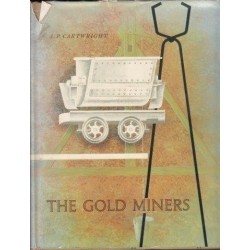 The Gold Miners (Signed Copy)