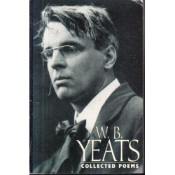 W. B. Yeats: Collected Poems