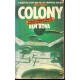 Colony