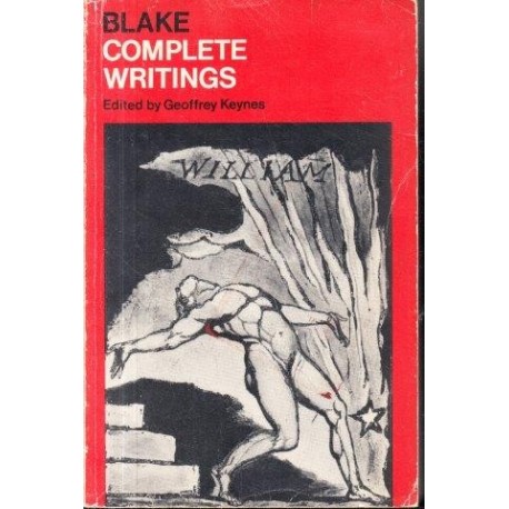 William Blake: Complete Writings