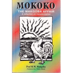 Mokoko: The Makgoba Affair: A Reflection on Transformation