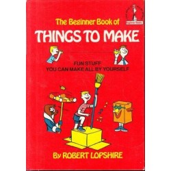 The Beginner Book of Things to Make