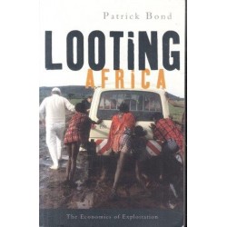 Looting Africa - The Economics of Exploitation