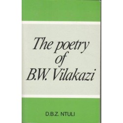 The Poetry Of B.W. Vilakazi
