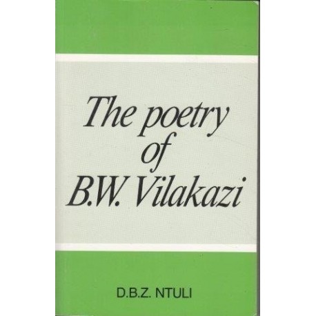 The Poetry Of B.W. Vilakazi