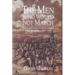 The Men Who Would Not March