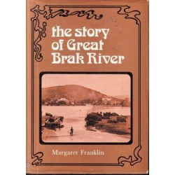 The Story of Great Brak River