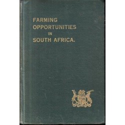 Farming Opportunities in the Union of South Africa