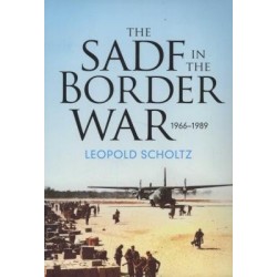 The SADF in the Border War 1966-1989