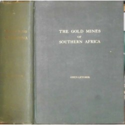 The Gold Mines of Southern Africa