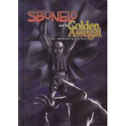 Sbonelo and the Golden Assegai: Vol. 1 Sbonelo and the Stork People