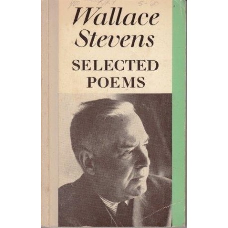 Wallace Stevens: Selected Poems