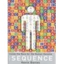 The Sequence: Inside the Race for the Human Genome