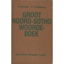 Comprehensive North Sotho Dictionary/Groot Noord-Sotho Woordeboek