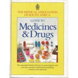 Medical Association's Guide to Medicine & Drugs
