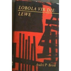 Lobola Vir Die Lewe (Signed Copy)