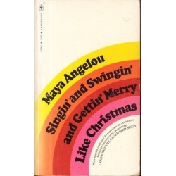 Singin' & Swingin' and Gettin' Merry Like Christmas