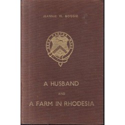 A Husband and a Farm in Rhodesia