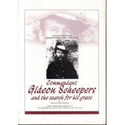 Commandant Gideon Scheepers and the Search for His Grave