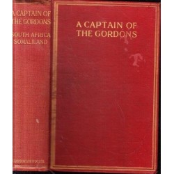A Captain of the Gordons: Service Experiences, 1900-1909