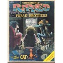 Thoroughly Ripped with the Fabulous Furry Freak Brothers and Fat Freddy's Cat!