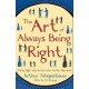 The Art Of Always Being Right: Thirty Eight Ways To Win When You Are Defeated