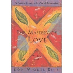 The Mastery Of Love