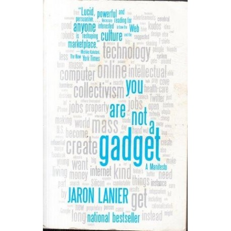 You Are Not A Gadget