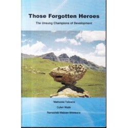 Those Forgotten Heroes