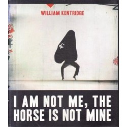 I am Not Me, the Horse is Not Mine