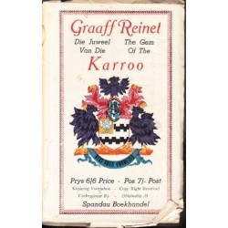 Graaff-Reinet: Juweel van die Karoo/The Gem of the Karoo 1953