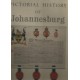 Pictorial History of Johannesburg