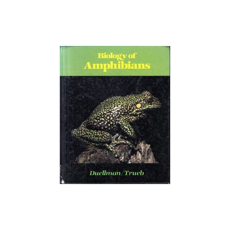 Duellman, William E. & Trueb, Linda Biology Of Amphibians (Signed)