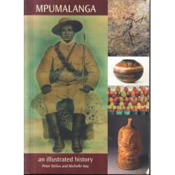 Mpumalanga: An Illustrated History