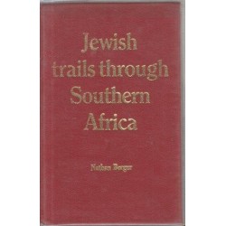 Jewish Trails Through South Africa