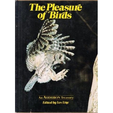 The Pleasure of Birds - an Audubon Treasury