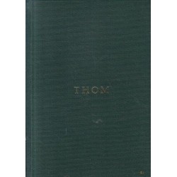 Thom - A Biography of George Thom, Missionary, Genealogies of the Thom Family of South Africa