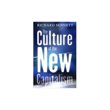 The Culture Of The New Capitalism