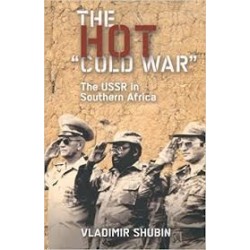 The Hot 'Cold War': The USSR In Southern Africa