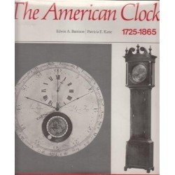 The American Clock, 1725-1865