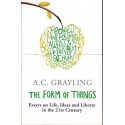 The Form Of Things: Essays On Life, Ideas And Liberty