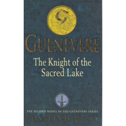 Guenevere The Knight Of The Sacred Lake