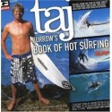 Taj Burrow's Book Of Hot Surfing