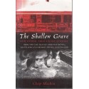 The Shallow Grave And Other True Crime Stories
