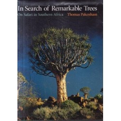 In Search of Remarkable Trees - On Safari in Southern Africa
