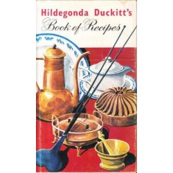 Hildegonda Duckitt's Book of Recipes